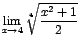 $\displaystyle {\lim_{x \rightarrow{4}}{\sqrt[4]{\frac{x^{2}+1}{2}}}}$