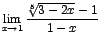 $\displaystyle {\lim_{x \rightarrow{1}}{\frac{\sqrt[5]{3-2x}-1}{1-x}}}$